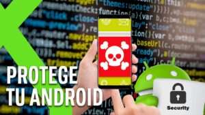 protege-tu-android-de-virus
