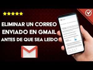 como-eliminar-un-correo-enviado-en-gmail-antes-de-ser-leido