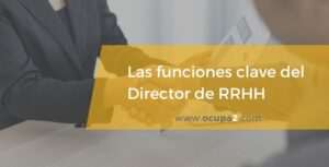 el-rol-fundamental-de-un-director-responsabilidades-y-tareas-clave