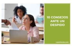 que-hacer-para-ser-despedido-y-cuales-son-las-consecuencias