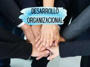 teoria-del-desarrollo-organizacional-en-la-administracion-conceptos-y-aplicaciones