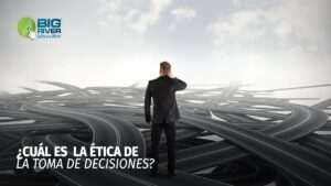 toma-de-decisiones-eticas-en-las-organizaciones-guia-para-emprendedores