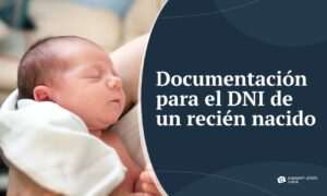 requisitos-para-sacar-nie-a-un-recien-nacido