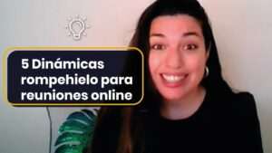 dinamicas-para-romper-el-hielo-en-reuniones-virtuales