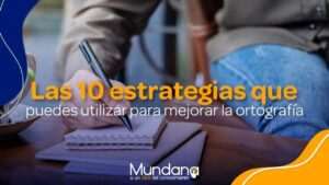 como-mejorar-la-ortografia-y-gramatica-en-la-escritura-academica